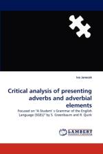 Critical analysis of presenting adverbs and adverbial elements af Ivo Janecek