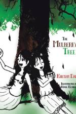 The Mulberry Tree af Khetam Dahi
