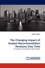 The Changing Impact of Analyst Recommendation Revisions Over Time af Nadine Weber