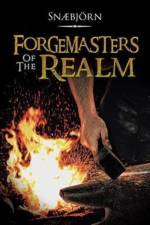 Forgemasters of the Realm