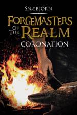 Forgemasters of the Realm af Snaebjorn