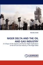 Niger Delta and the Oil and Gas Industry af Ibenaku Onoh