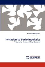 Invitation to Sociolinguistics af Kumbirai Mkanganwi