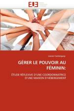 G rer Le Pouvoir Au F minin af Castonguay-L