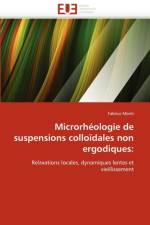 Microrheologie de Suspensions Colloidales Non Ergodiques af Monti-F