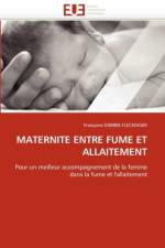 Maternite Entre Fume Et Allaitement af Darbre Fleckinger-F