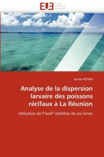 Analyse de la Dispersion Larvaire Des Poissons R cifaux   La R union af Pothin-K