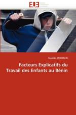 Facteurs Explicatifs Du Travail Des Enfants Au B nin af Atodjinou-C