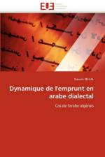 Dynamique de l''emprunt En Arabe Dialectal af Zellal-N