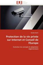 Protection de la Vie Priv e Sur Internet Et Conseil de l''europe af Djokic-D