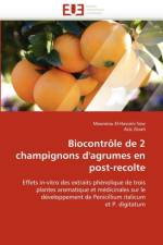 Biocontrole de 2 champignons d'agrumes en post-recolte af Collectif