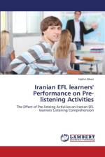 Iranian Efl Learners' Performance on Pre-Listening Activities af Mesri Fakhri