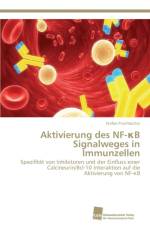 Aktivierung des NF-κB Signalweges in Immunzellen af Stefan Frischbutter