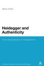 Heidegger and Authenticity af Dr Mahon (University of Sussex O'Brien