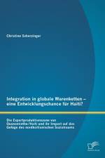 Integration in globale Warenketten - eine Entwicklungschance fur Haiti?