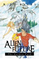 Alien Future af W R Hagen