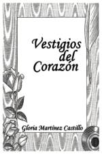 Vestigios del Corazon