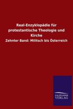 Real-Enzyklopadie fur protestantische Theologie und Kirche