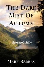 The Dark Mist Of Autumn