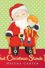 What Christmas Stands For af Helena Carter