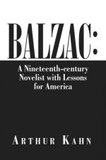 Balzac af Arthur Kahn