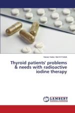 Thyroid patients' problems & needs with radioactive iodine therapy af Saber Abd El-Fattah Hanan