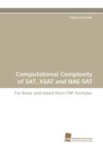 Computational Complexity of SAT, Xsat and Nae-SAT af Tatjana Schmidt