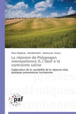 Reponse de Polypogon Monspeliensis (L.) Desf A La Contrainte Saline af Collectif