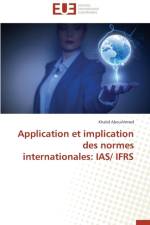 Application Et Implication Des Normes Internationales af Abouahmed-K