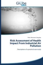 Risk Assessment of Health Impact From Industrial Air Pollution af Vangsbo Peter Normann