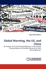 Global Warming, the US, and China af Ingrid Dahl-Madsen