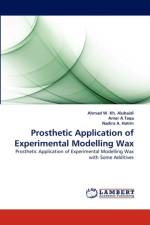 Prosthetic Application of Experimental Modelling Wax af Ahmad W Kh Alubaidi