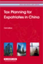 Tax Planning for Expatriates in China af CCH