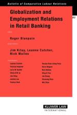 Globalization and Employment Relations in Retail Banking