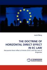 The Doctrine of Horizontal Direct Effect in EC Law af Jacob Öberg