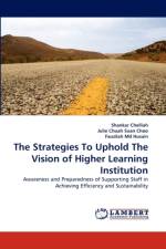 The Strategies to Uphold the Vision of Higher Learning Institution af Fauzilah Husain