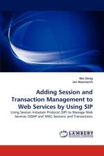 Adding Session and Transaction Management to Web Services by Using Sip af Jan Newmarch