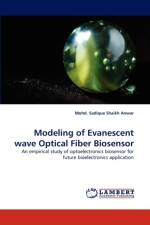 Modeling of Evanescent wave Optical Fiber Biosensor af Mohd Sadique Shaikh Anwar