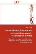 Les Malformations Neuro-Orthop diques Apr s F condation in Vitro af El Hage-S