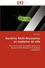 Bact ries Multi-R sistantes En M decine de Ville af Pages-A