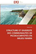 Structure Et Diversite Des Communautes de Picoeucaryotes En Milieu Marin af Not-F