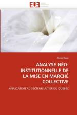 Analyse N o-Institutionnelle de la Mise En March  Collective af Royer-A
