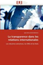 La Transparence Dans Les Relations Internationales af Batchom-P