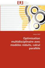 Optimisation Multidisciplinaire Avec Mod les R duits, Calcul Parall le af Xiao-M