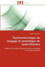Psychom canique Du Langage Et S miotique Du Texte Litt raire af Tabachnick-M