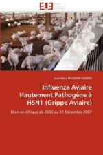 Influenza Aviaire Hautement Pathog ne   H5n1 (Grippe Aviaire) af Feussom Kameni-J
