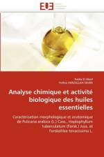 Analyse Chimique Et Activit  Biologique Des Huiles Essentielles af Collectif