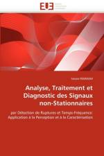 Analyse, Traitement Et Diagnostic Des Signaux Non-Stationnaires af Femmam-S