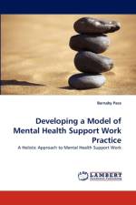 Developing a Model of Mental Health Support Work Practice af Barnaby Pace