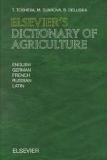 Elsevier's Dictionary of Agriculture af T. Tosheva